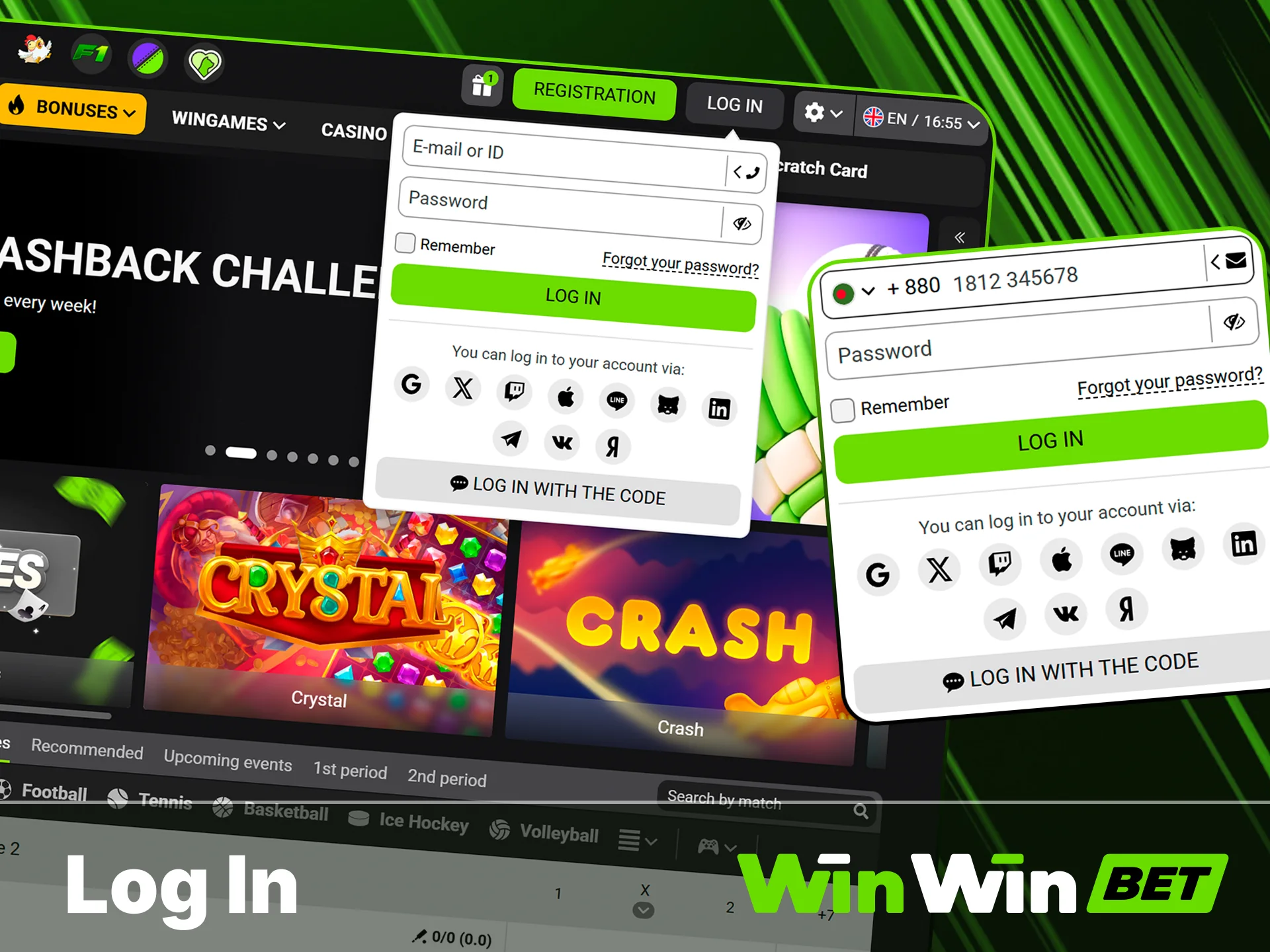 Access your account on the WinWin site now.